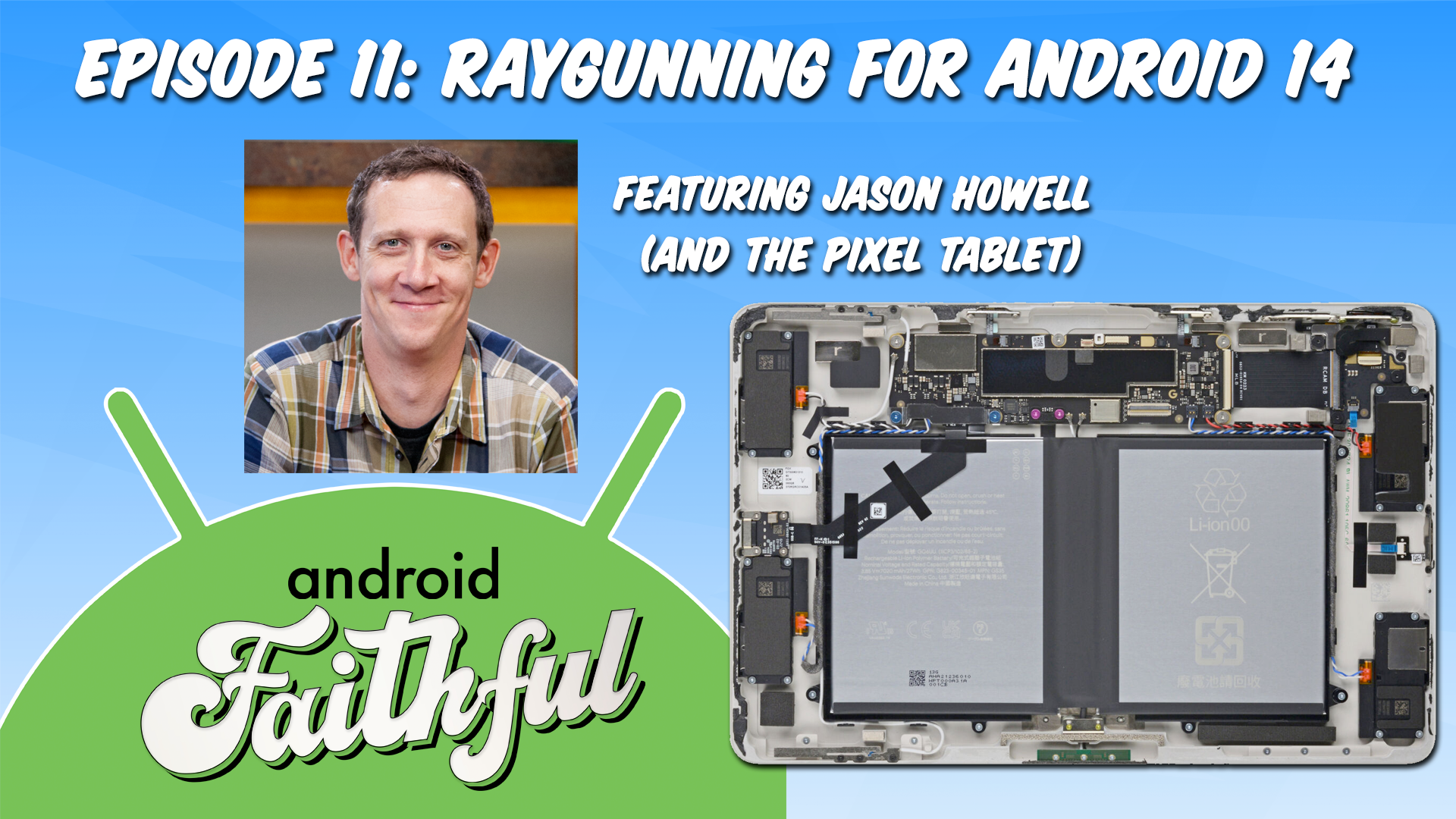 Raygunning For Android 14 - Android Faithful Episode #11