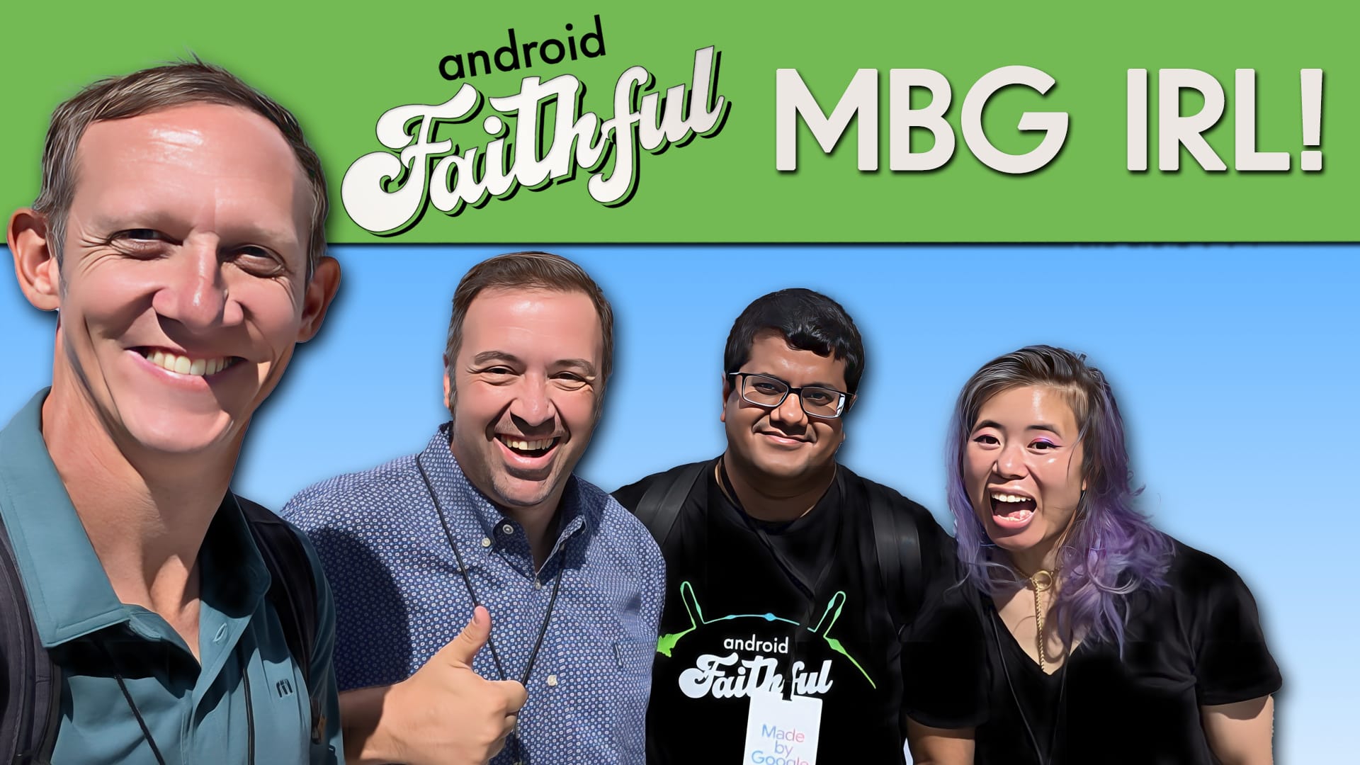 Made By Google Pixel Launch - Android Faithful Episode #57