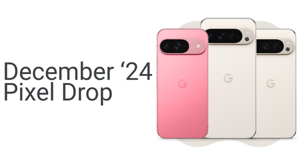 Here's every new feature in the Pixel Drop update for December 2024