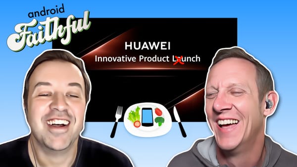 Innovative Product Lunch - Android Faithful Episode #81